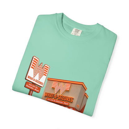 What-a-Seizures T-shirt