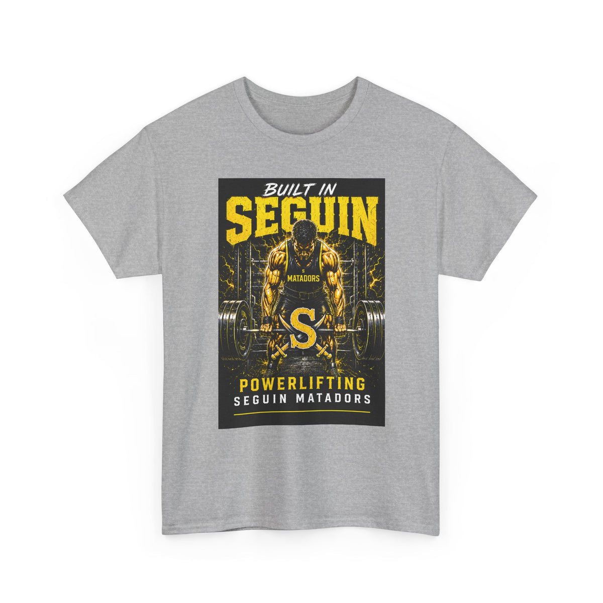 Seguin Powerlifting T-Shirt — "Built in Seguin" Matadors Gym Tee