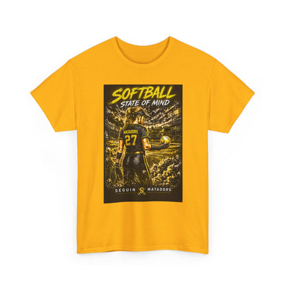 Softball State of Mind T-Shirt — Seguin Matadors Player Graphic Tee