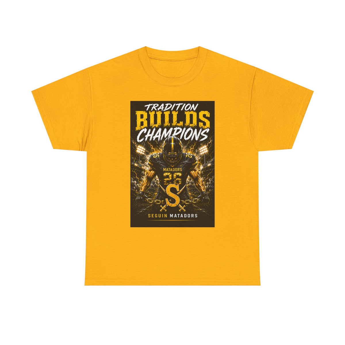 Tradition Builds Champions Football T‑Shirt — Senior Matadors Team Tee
