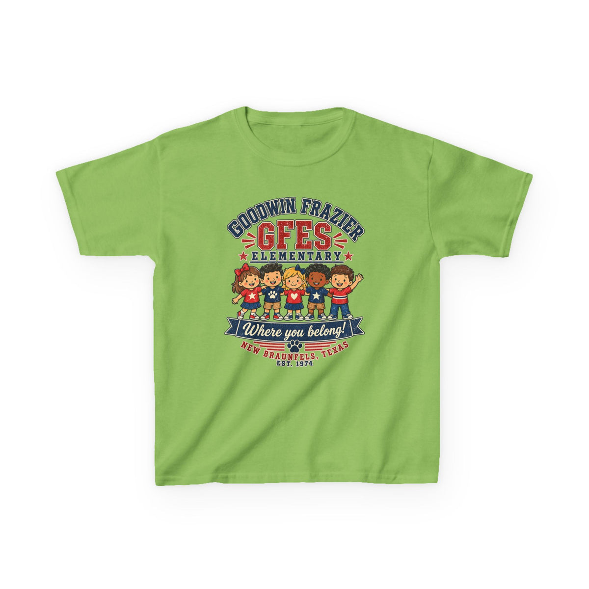 Kids T‑Shirt — "Goodwin Frazier G FES Elementary: Where You Belong" School Pride Tee