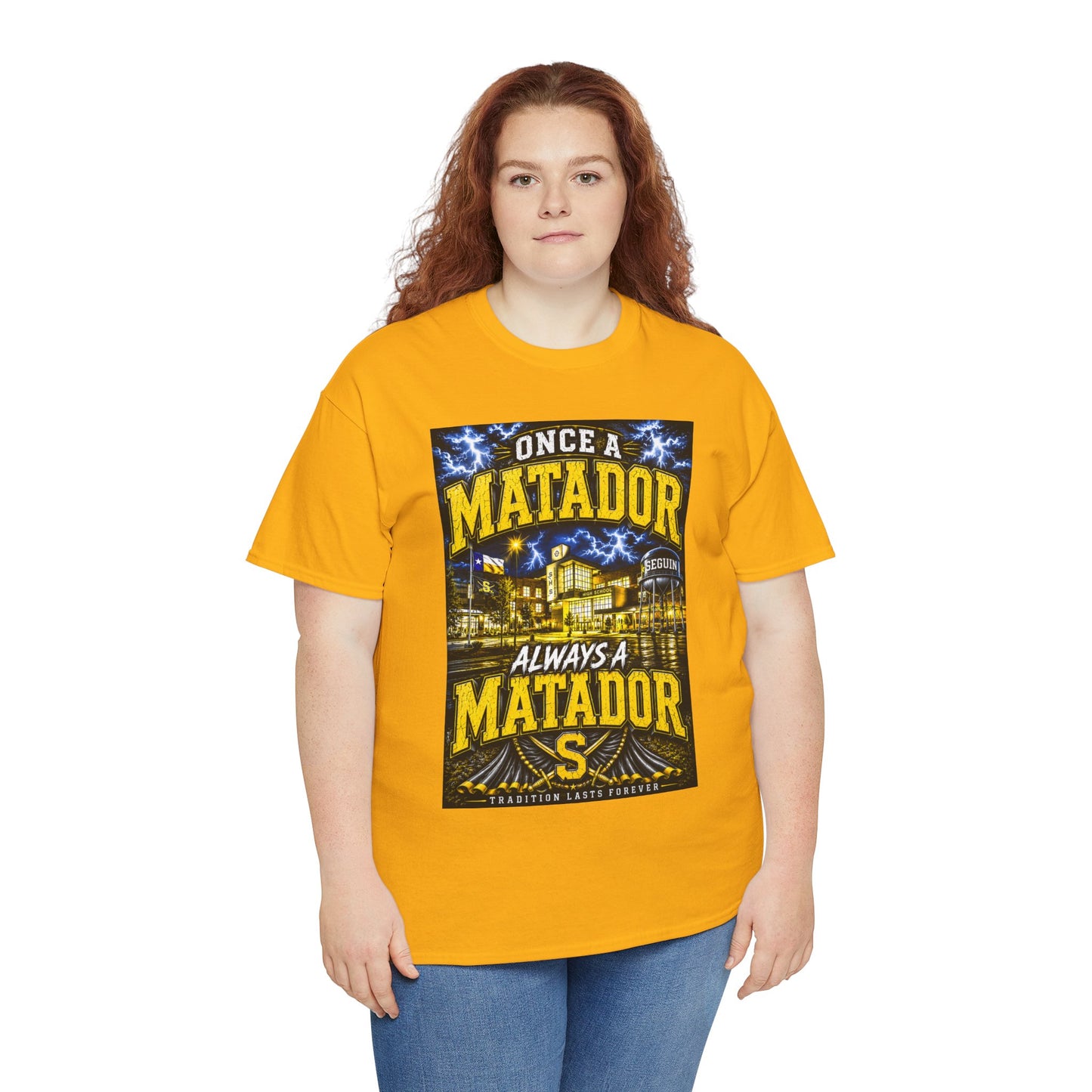 Once a Matador Always a Matador T-Shirt