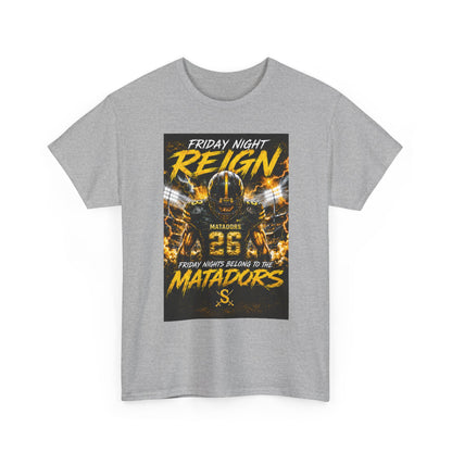 Friday Night Reign Matadors Football T‑Shirt — Team Spirit Game Day Tee