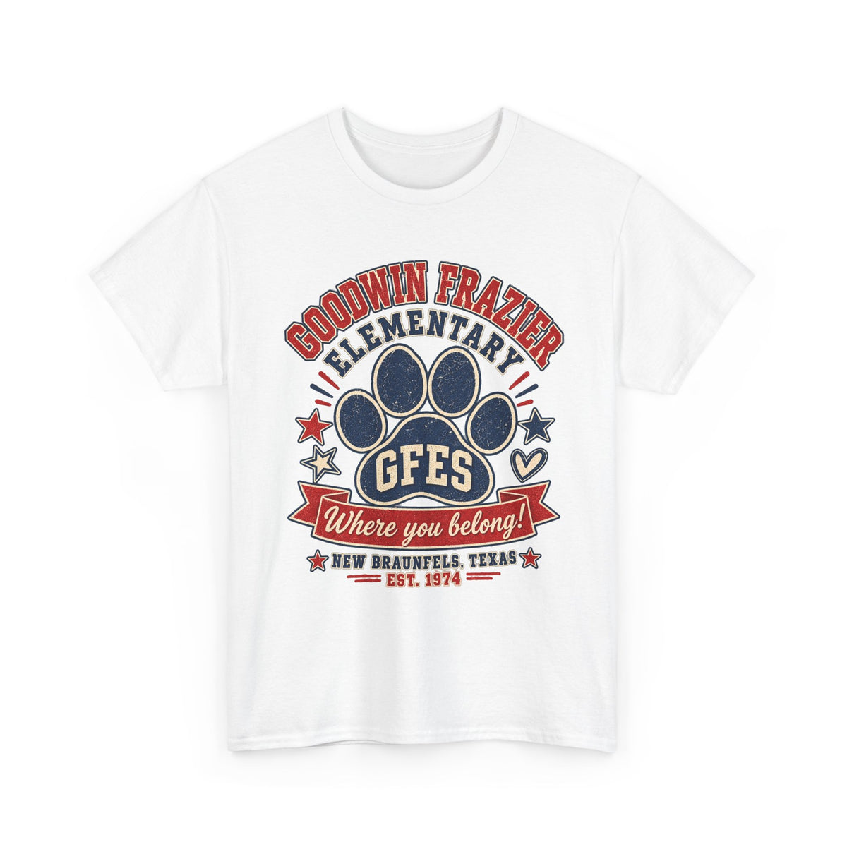 Goodwin Frazier Elementary GFES Paw Print T-Shirt — Where You Belong School Spirit Tee