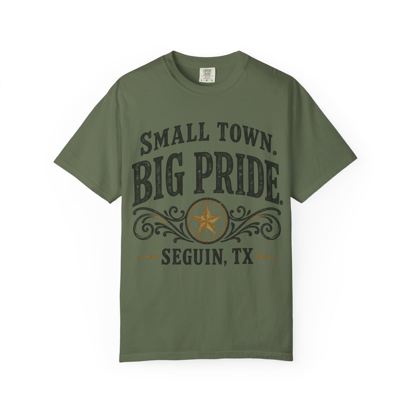 Small Town Big Pride Seguin, TX T-Shirt — Local Pride Tee
