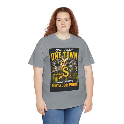 One Town Matador Pride T-Shirt — One Team, One Family Sports Tee