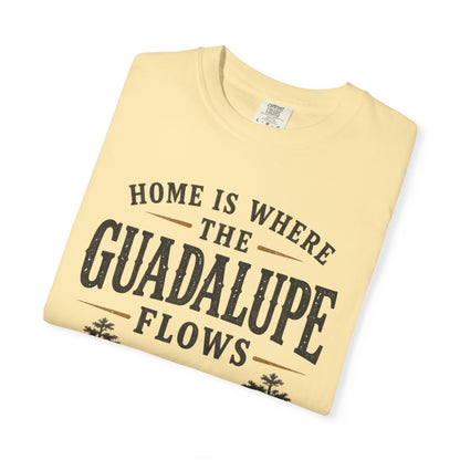 Guadalupe River T-Shirt — "Home Is Where The Guadalupe Flows" Vintage Outdoors Tee