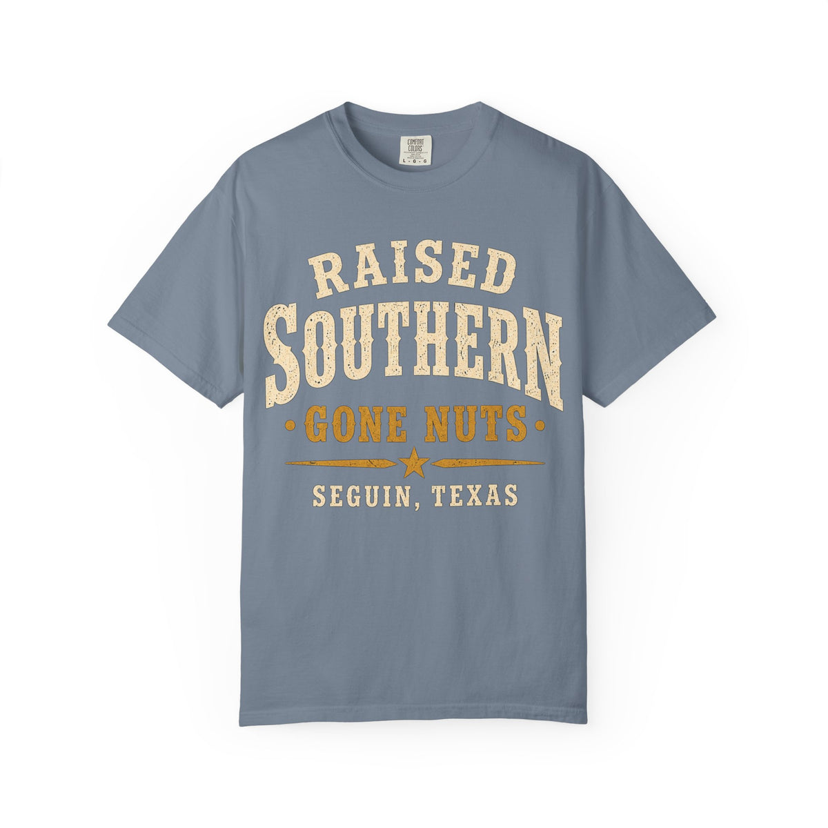 Raised Southern "Gone Nuts" T-Shirt — Seguin, Texas Retro Country Tee