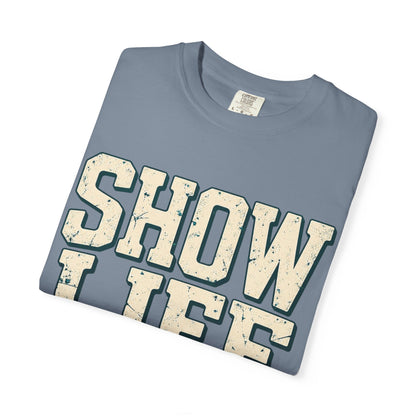 SHOW LIFE- FFA Collection