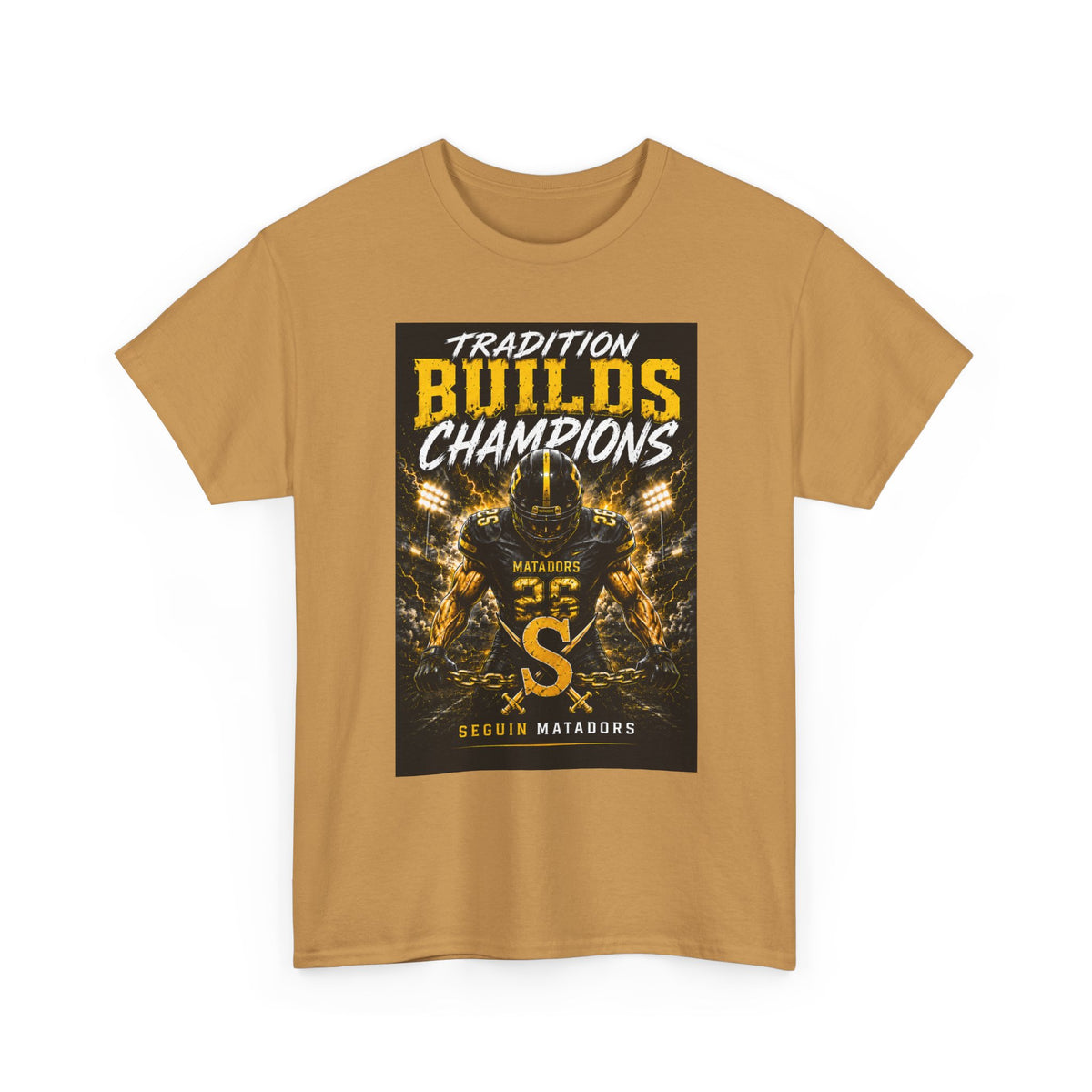 Tradition Builds Champions Football T‑Shirt — Senior Matadors Team Tee