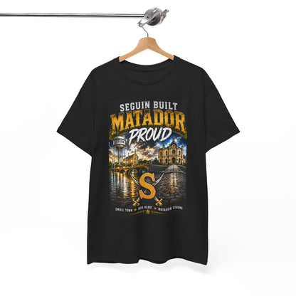 Seguin Built Matador Proud T-Shirt — Local City Pride Tee