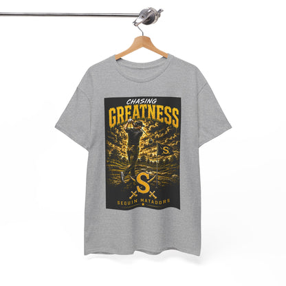 Chasing Greatness Tee — Seguin Matadors Baseball Graphic Shirt