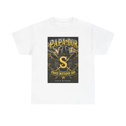 Matador Dad T-Shirt – "Papa-Dor" Proud Matador Design