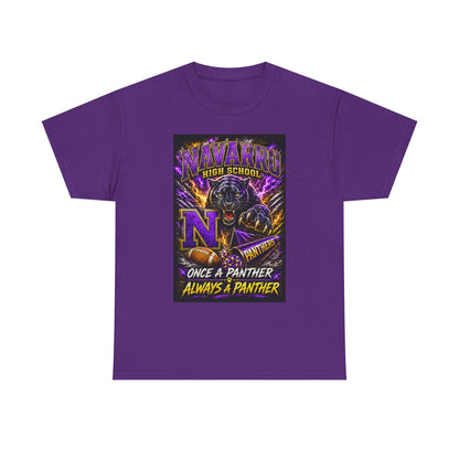 Navarro High Panthers Graphic Tee — "Once a Panther, Always a Panther" School Spirit Shirt