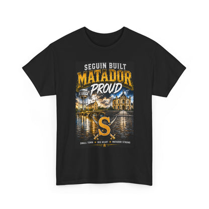 Seguin Built Matador Proud T-Shirt — Local City Pride Tee