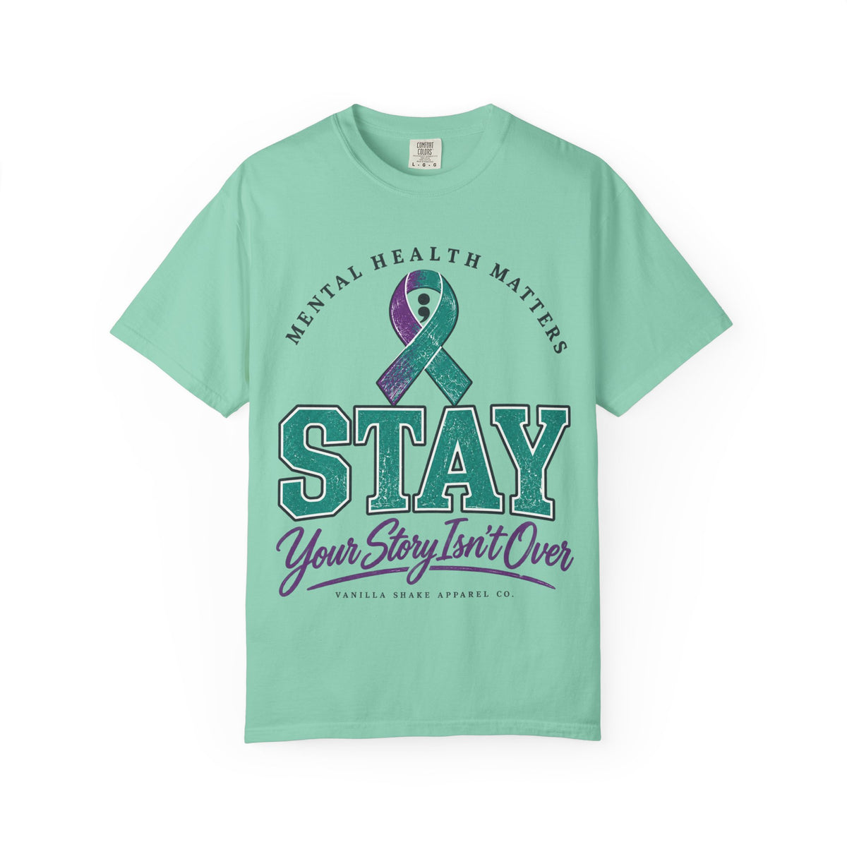 Mental Health Awareness 'Stay — Your Story Isn't Over' T-Shirt