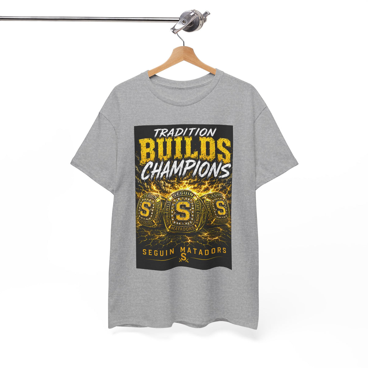 Tradition Builds Champions Tee — Seguin Matadors School Spirit T-Shirt