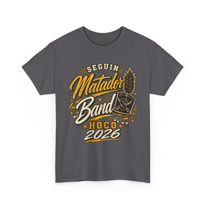 Seguin Matador Band HOCO 2026 T-Shirt
