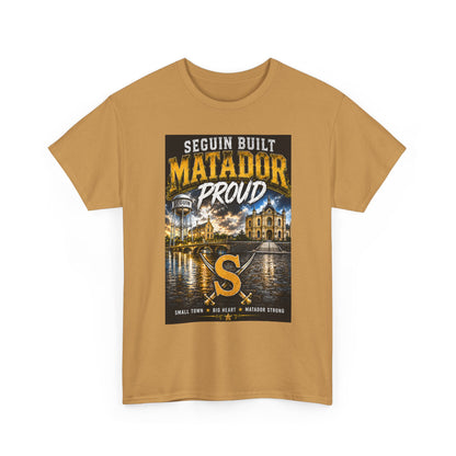 Seguin Built Matador Proud T-Shirt — Local City Pride Tee