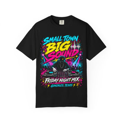 Small Town Big Sound DJ T-Shirt — Friday Night Mix Graphic Tee