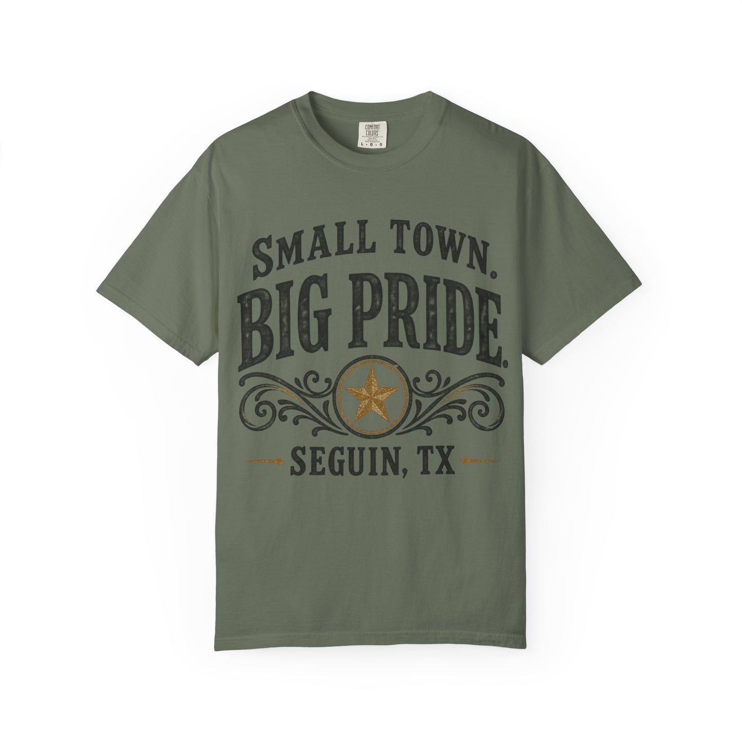 Small Town Big Pride Seguin, TX T-Shirt — Local Pride Tee