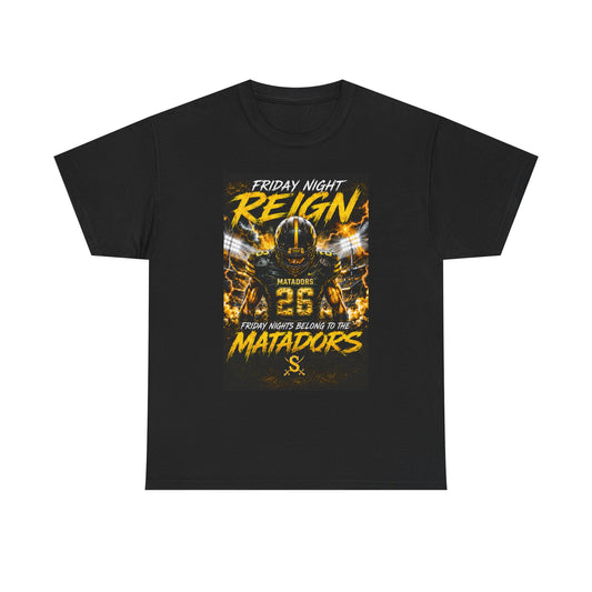 Friday Night Reign Matadors Football T‑Shirt — Team Spirit Game Day Tee