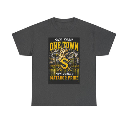 One Town Matador Pride T-Shirt — One Team, One Family Sports Tee