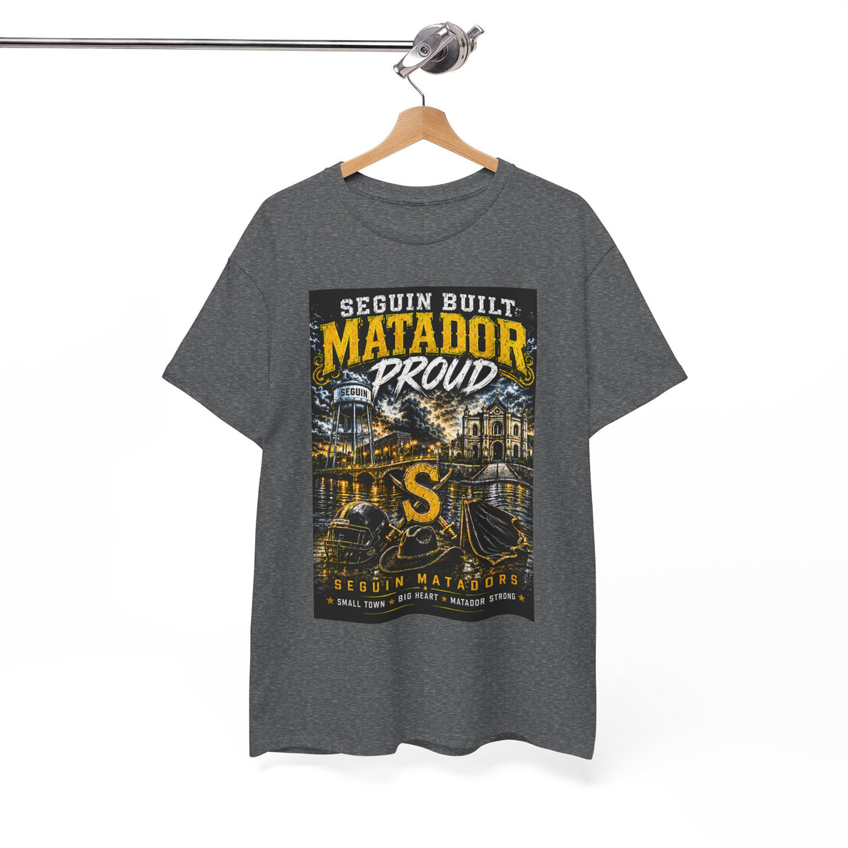 Matador Proud T‑Shirt — Seguin Built Community Tee