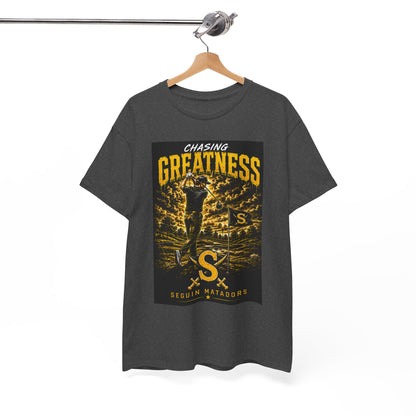Chasing Greatness Tee — Seguin Matadors Baseball Graphic Shirt