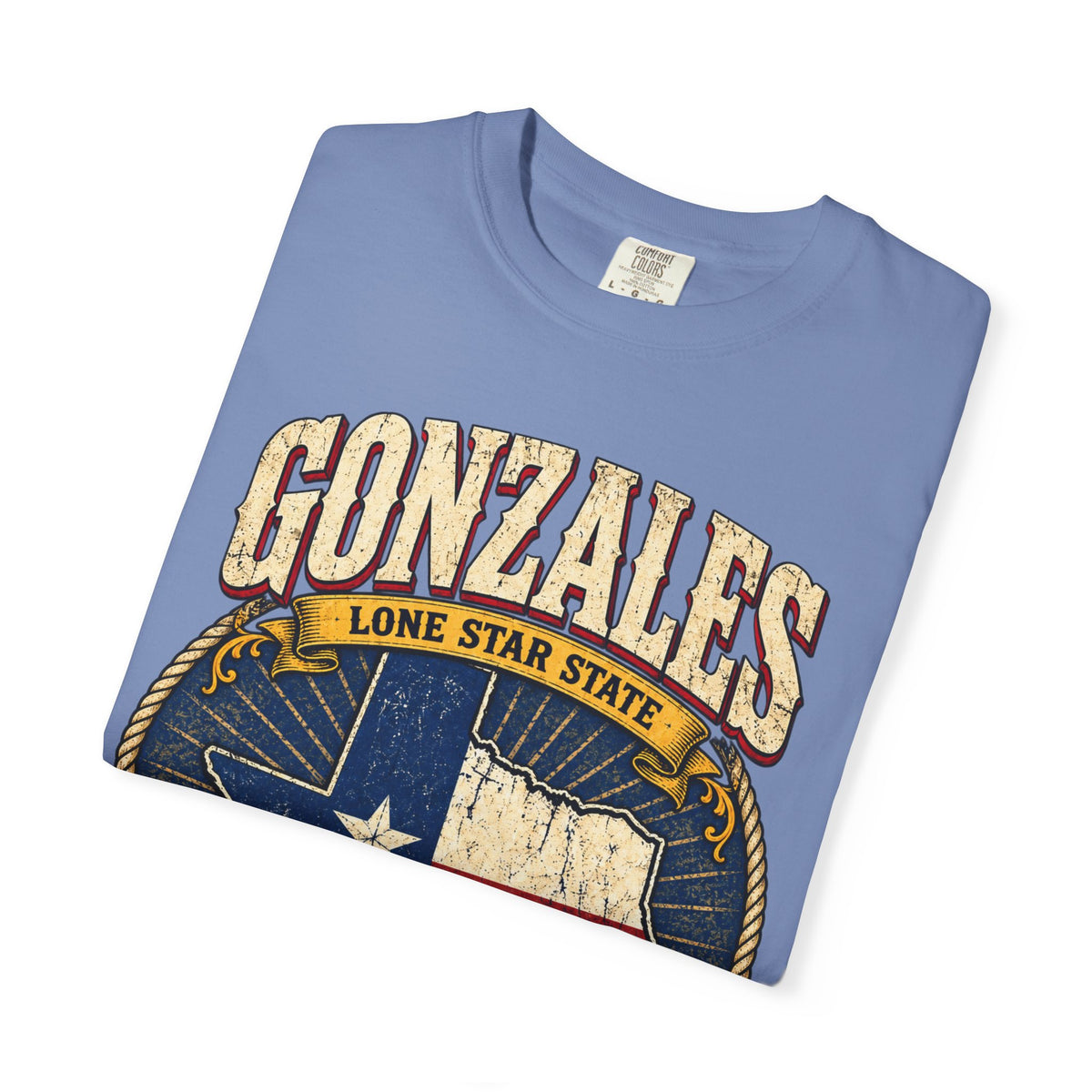 Gonzales Texas T-Shirt — 'Where Texas Took a Stand' Lone Star Heritage Tee