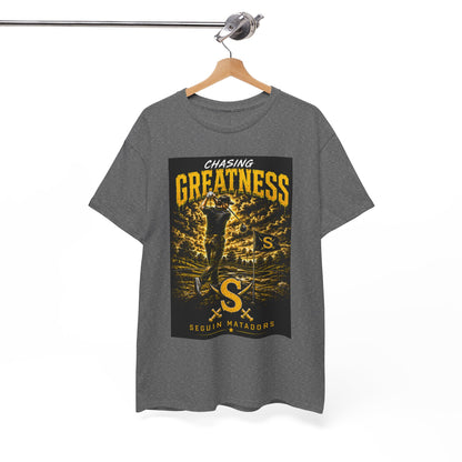 Chasing Greatness Tee — Seguin Matadors Baseball Graphic Shirt