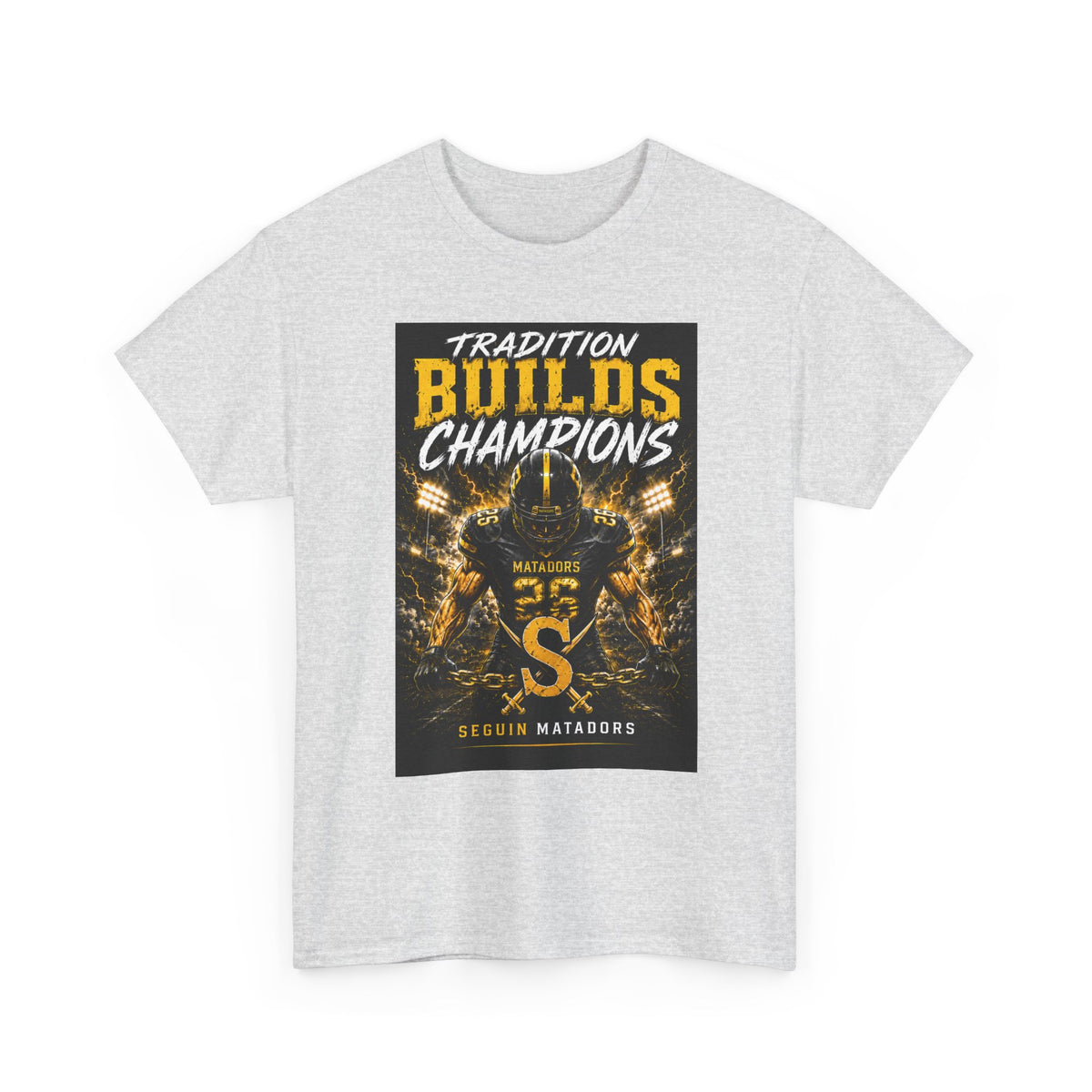 Tradition Builds Champions Football T‑Shirt — Senior Matadors Team Tee