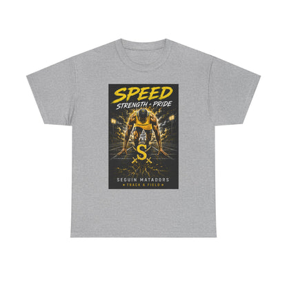 Speed Strength Pride Tee — Seguin Matadors Football Graphic T-Shirt