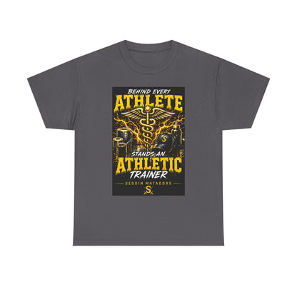 Athletic Trainer T‑Shirt — "Behind Every Athlete Stands an Athletic Trainer" Motivational Tee