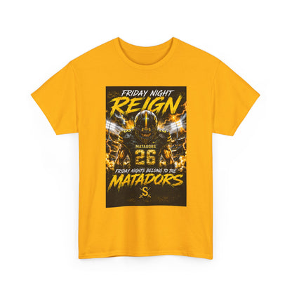 Friday Night Reign Matadors Football T‑Shirt — Team Spirit Game Day Tee