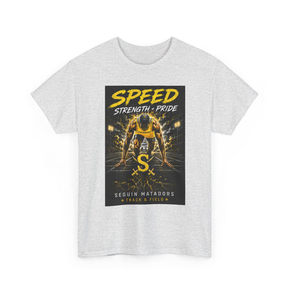 Speed Strength Pride Tee — Seguin Matadors Football Graphic T-Shirt