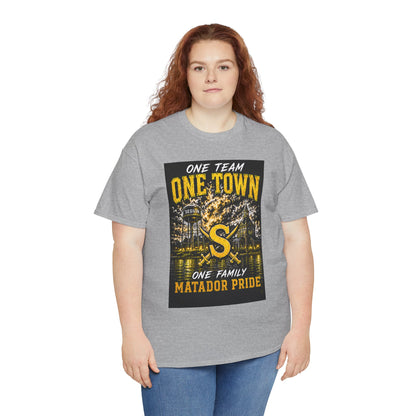 One Town Matador Pride T-Shirt — One Team, One Family Sports Tee