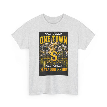 One Town Matador Pride T-Shirt — One Team, One Family Sports Tee