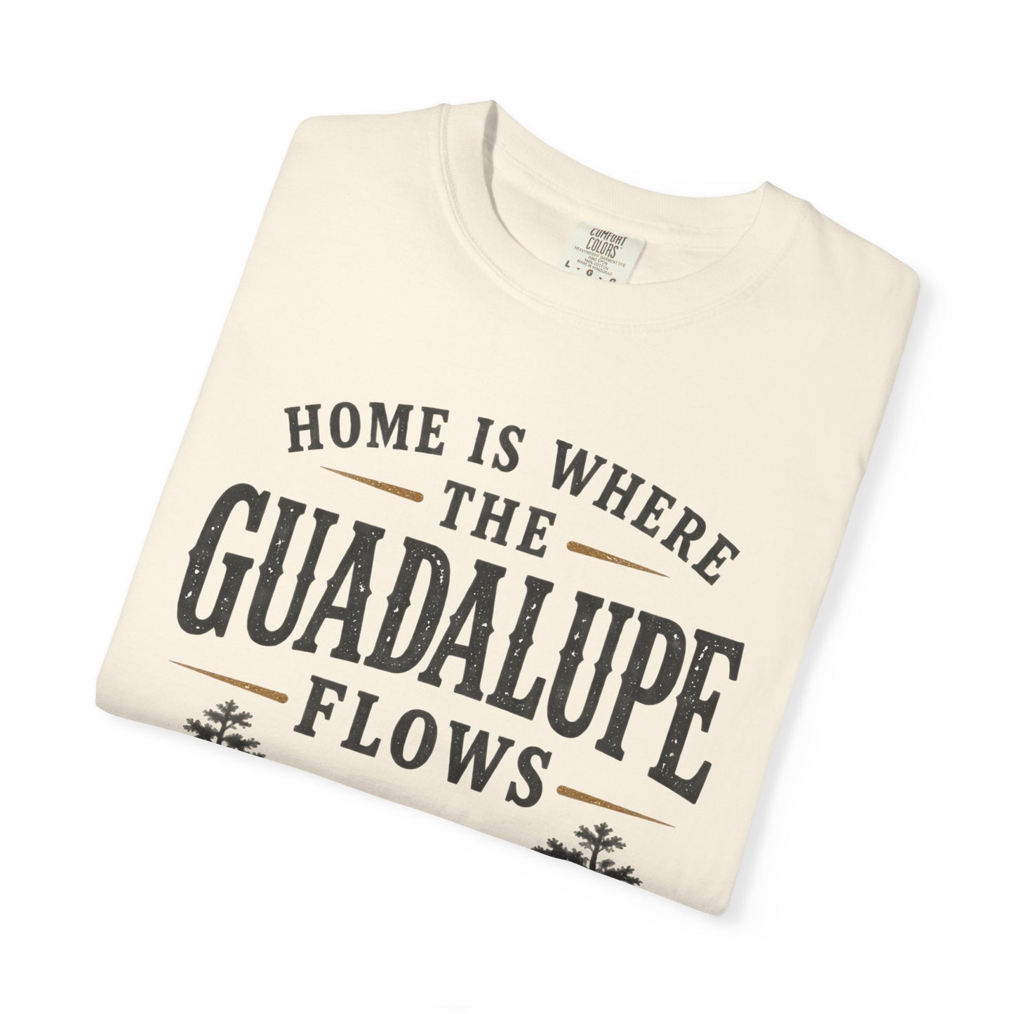 Guadalupe River T-Shirt — "Home Is Where The Guadalupe Flows" Vintage Outdoors Tee
