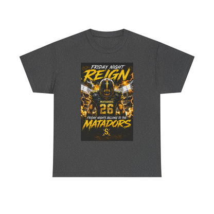 Friday Night Reign Matadors Football T‑Shirt — Team Spirit Game Day Tee