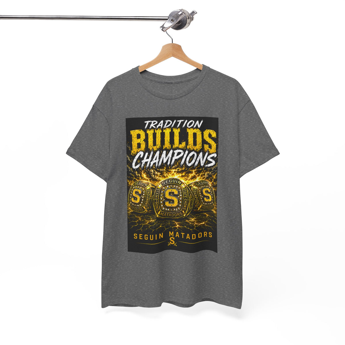 Tradition Builds Champions Tee — Seguin Matadors School Spirit T-Shirt