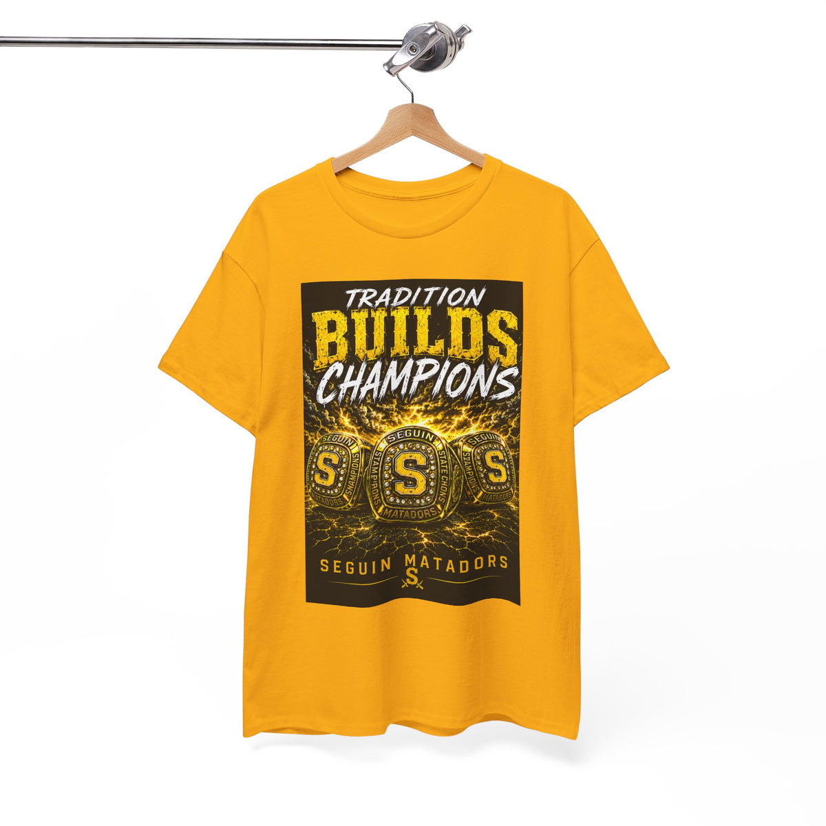Tradition Builds Champions Tee — Seguin Matadors School Spirit T-Shirt