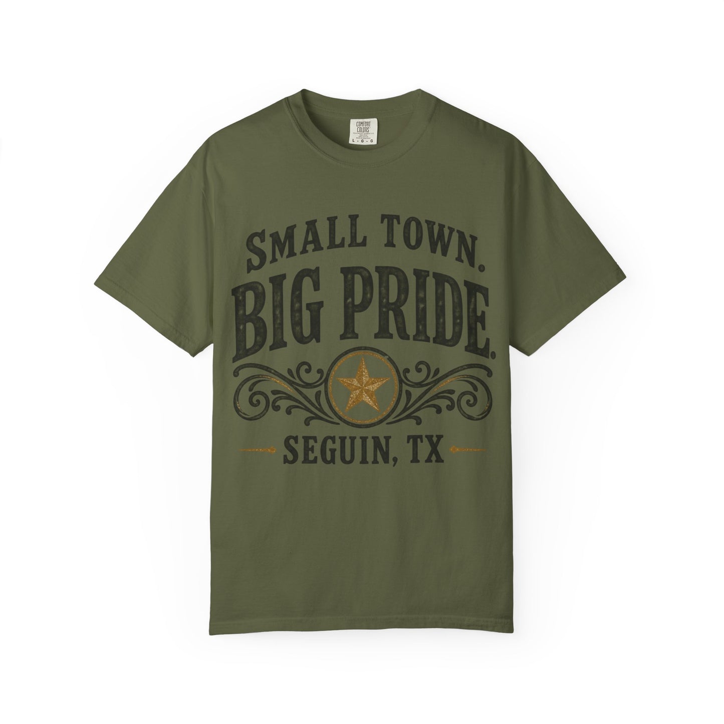 Small Town Big Pride Seguin, TX T-Shirt — Local Pride Tee