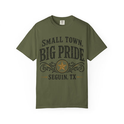 Small Town Big Pride Seguin, TX T-Shirt — Local Pride Tee