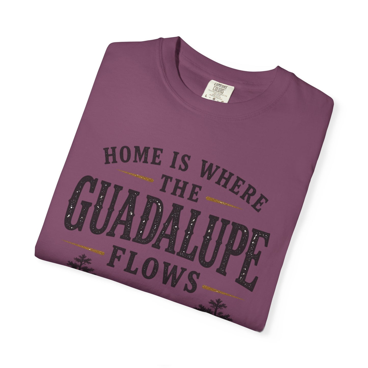 Guadalupe River T-Shirt — "Home Is Where The Guadalupe Flows" Vintage Outdoors Tee