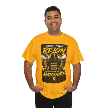 Friday Night Reign Matadors Football T‑Shirt — Team Spirit Game Day Tee