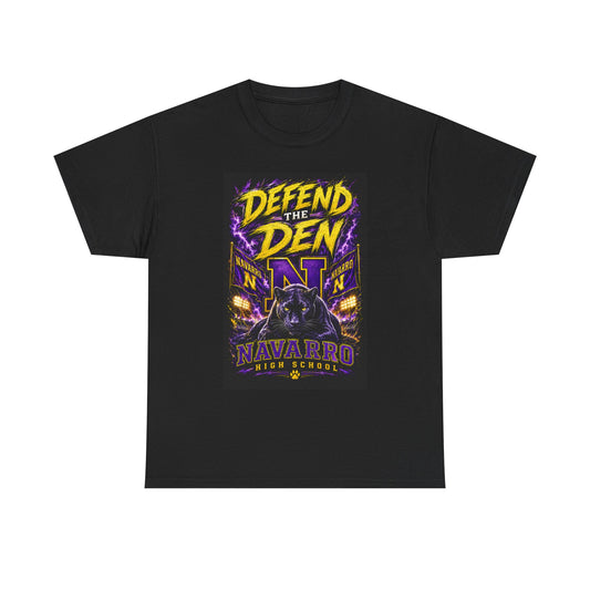 Defend the Den Navarro High School Panther T‑Shirt