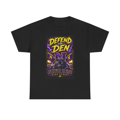Defend the Den Navarro High School Panther T‑Shirt