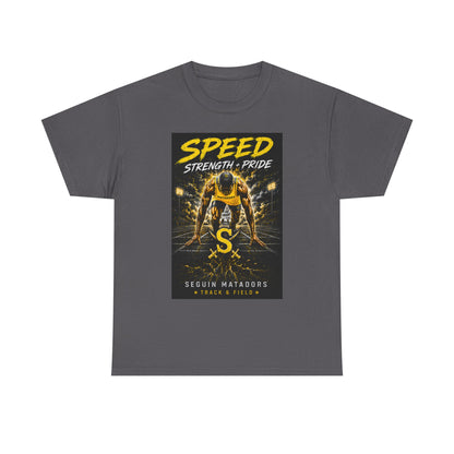 Speed Strength Pride Tee — Seguin Matadors Football Graphic T-Shirt