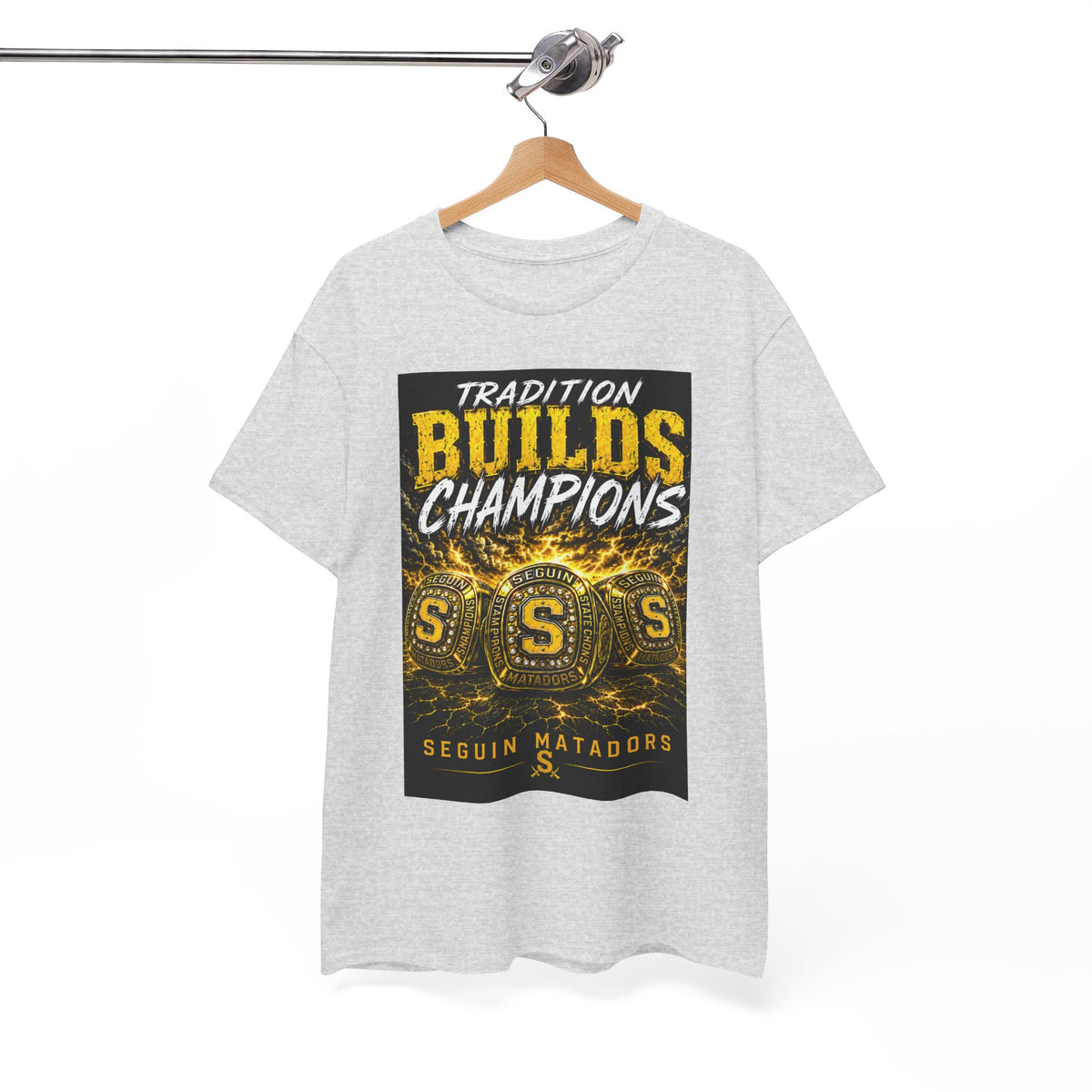 Tradition Builds Champions Tee — Seguin Matadors School Spirit T-Shirt